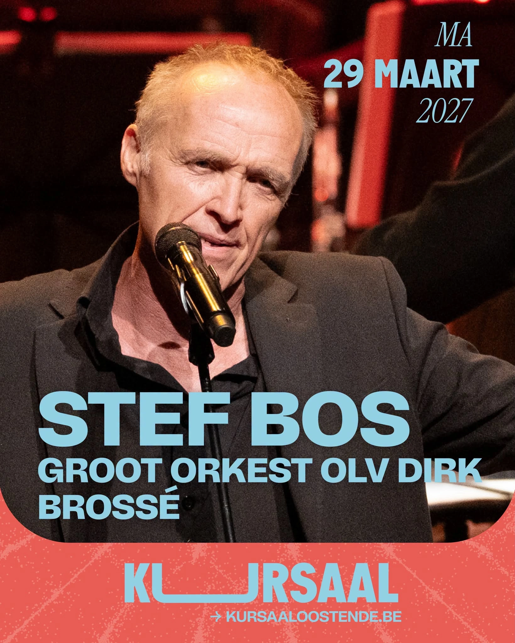 Stef Bos at Kursaal Oostende Tickets