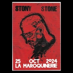 Billets Stony Stone (La Maroquinerie - Paris)