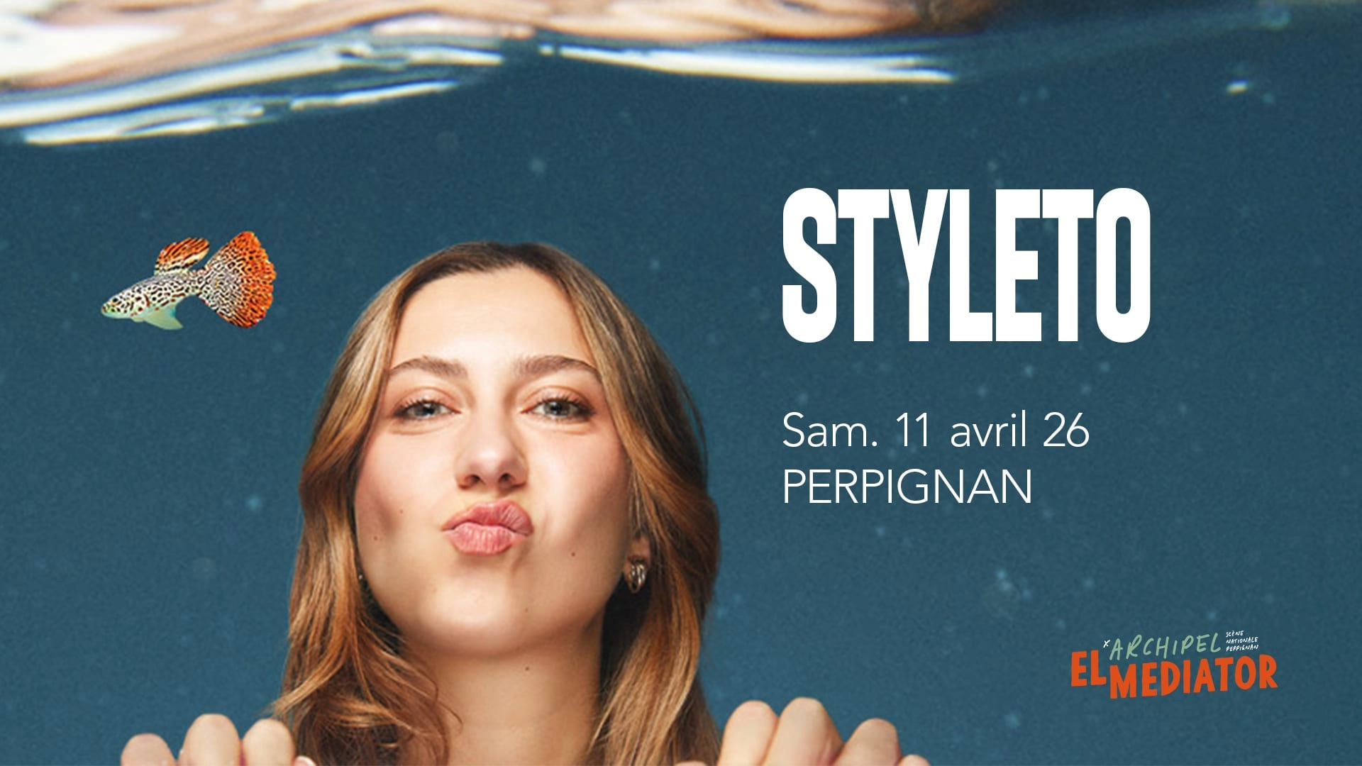 Billets Styleto (L'Archipel Perpignan - Perpignan)