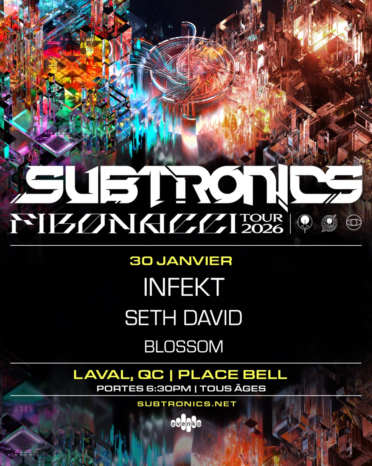 Billets Subtronics (Place Bell - Laval)