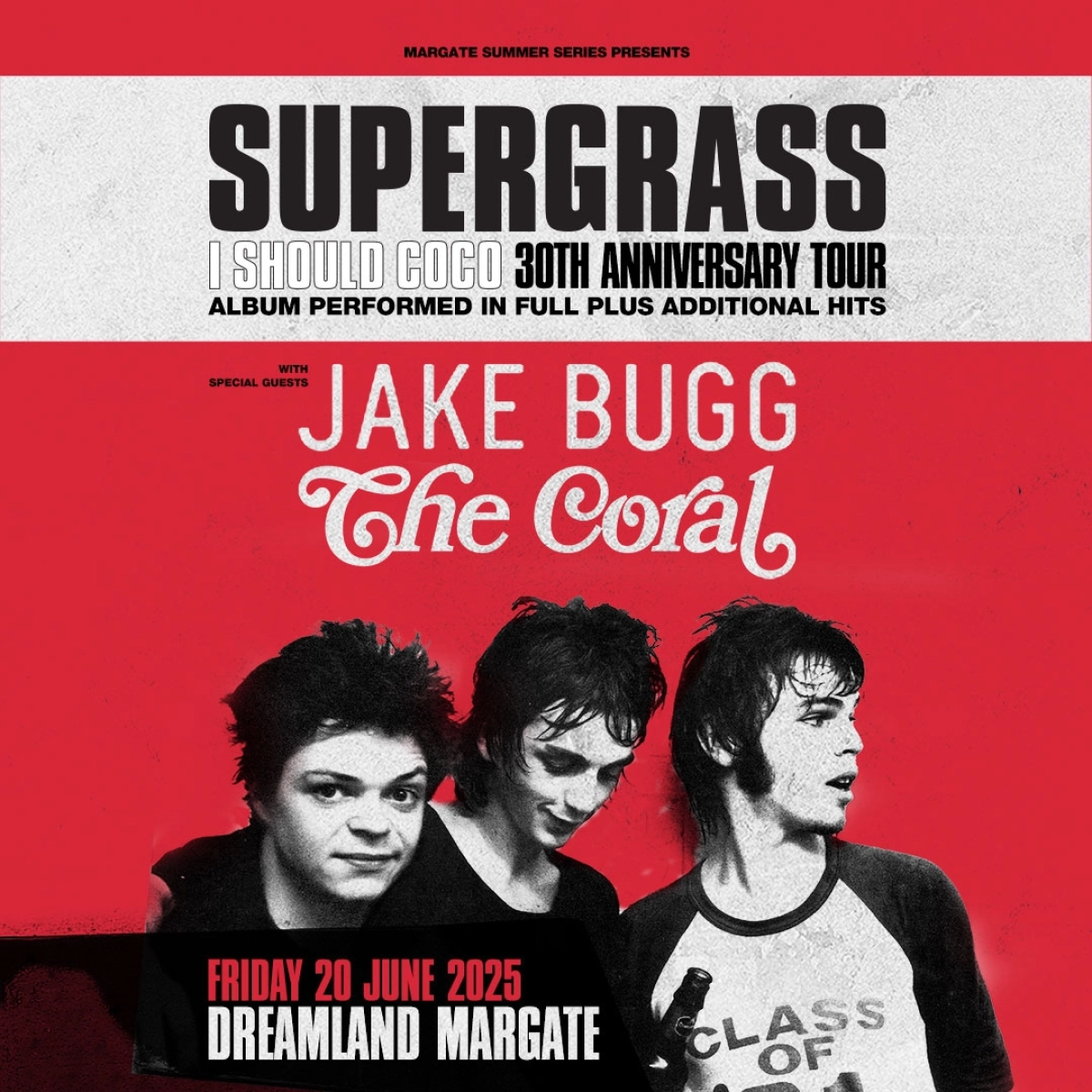 Billets Supergrass (Dreamland Margate - Margate)