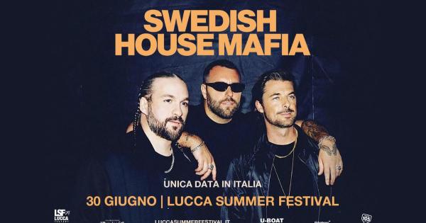 Billets Swedish House Mafia (Piazza Napoleone - Lucca)