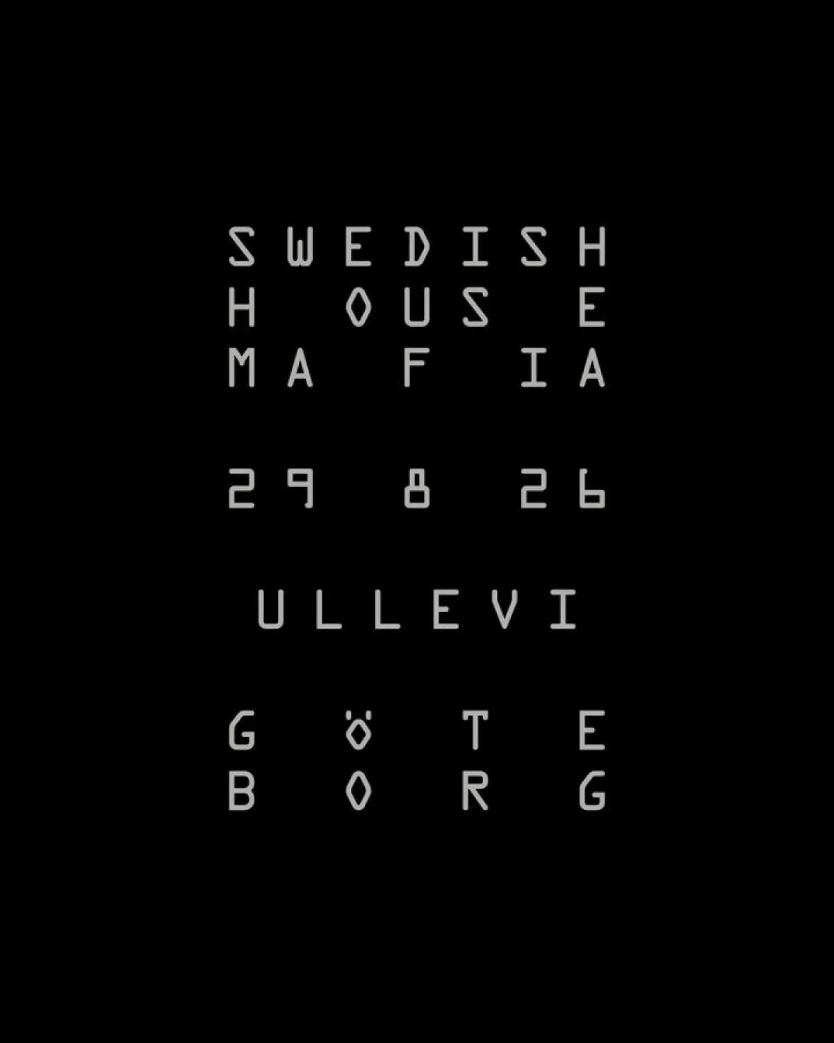 Billets Swedish House Mafia (Ullevi - Goteborg)