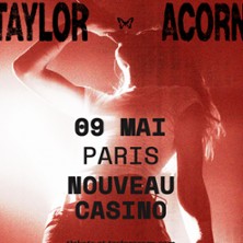 Taylor Acorn al Nouveau Casino Tickets