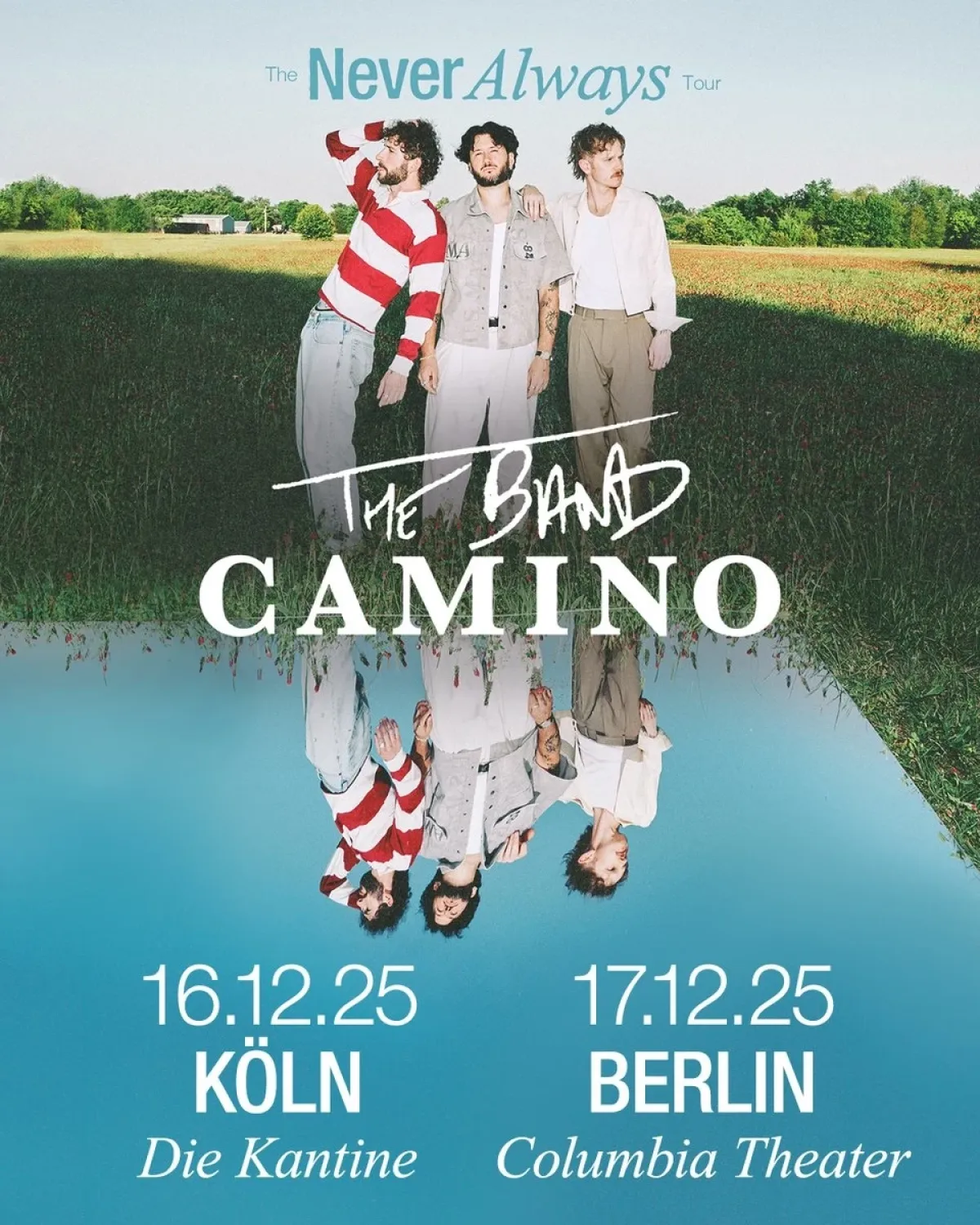 The Band Camino at Kantine Köln Tickets