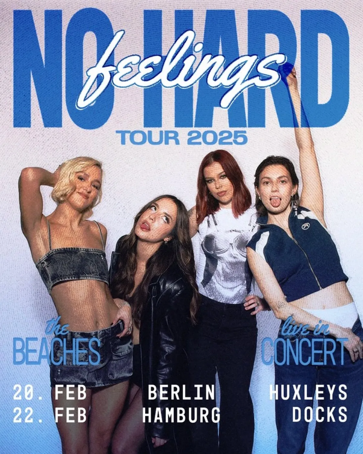 Billets The Beaches (Huxleys Neue Welt - Berlin)