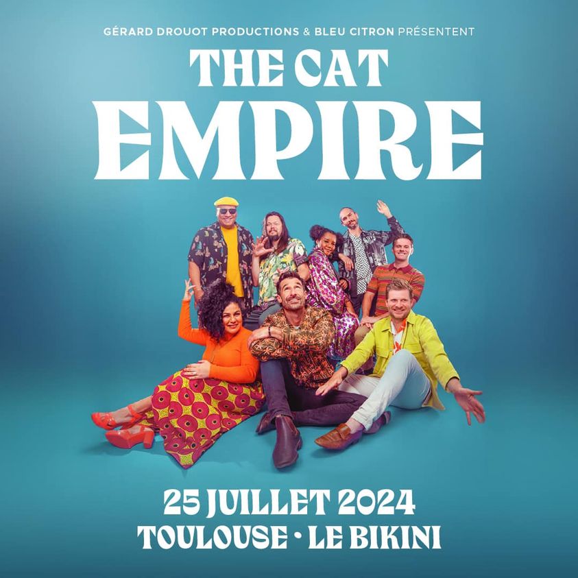 Billets The Cat Empire (Le Bikini - Toulouse)
