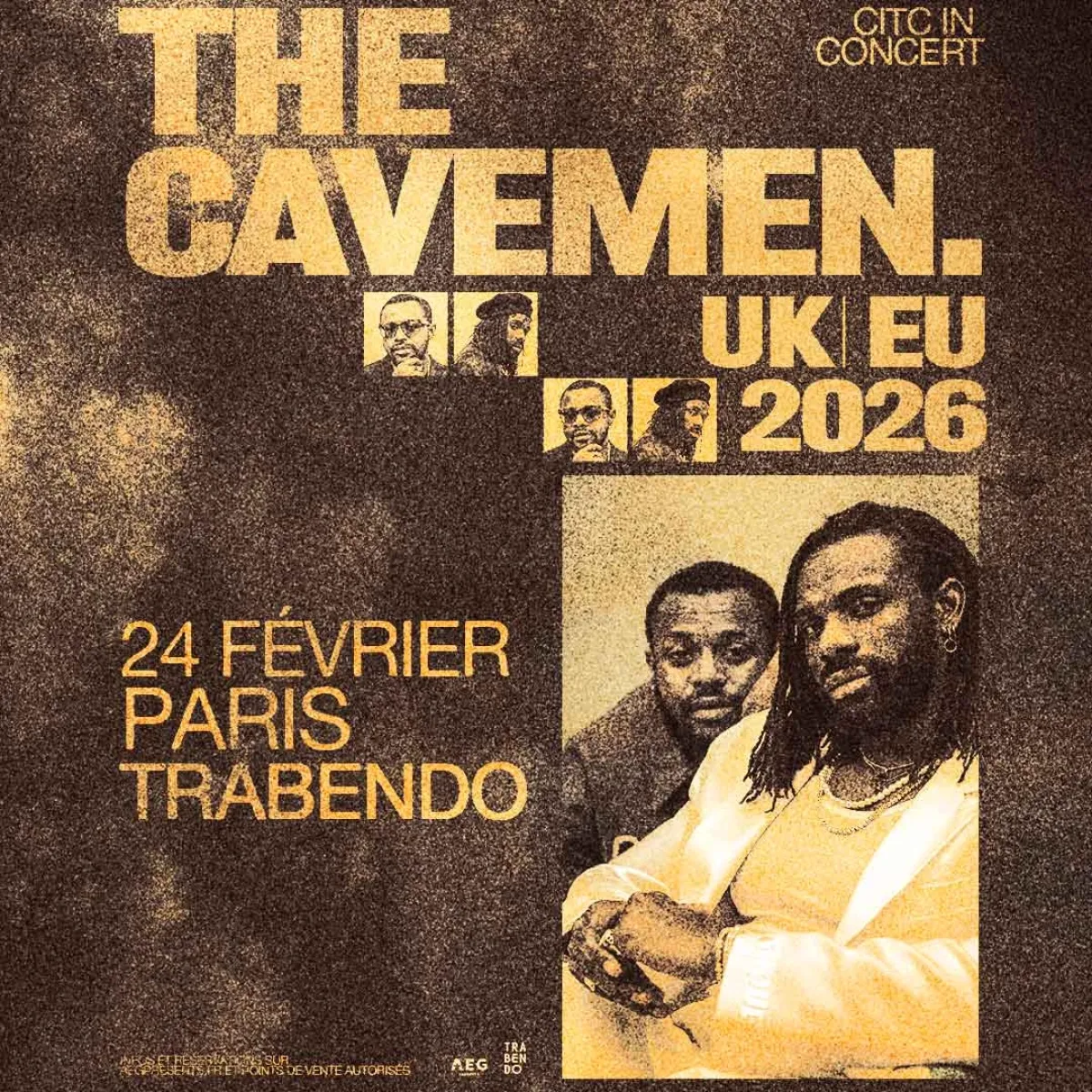 Billets The Cavemen (Le Trabendo - Paris)