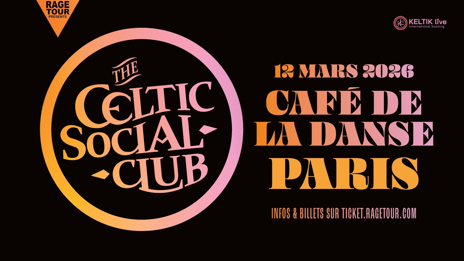 Billets The Celtic Social Club (Cafe De la Danse - Paris)