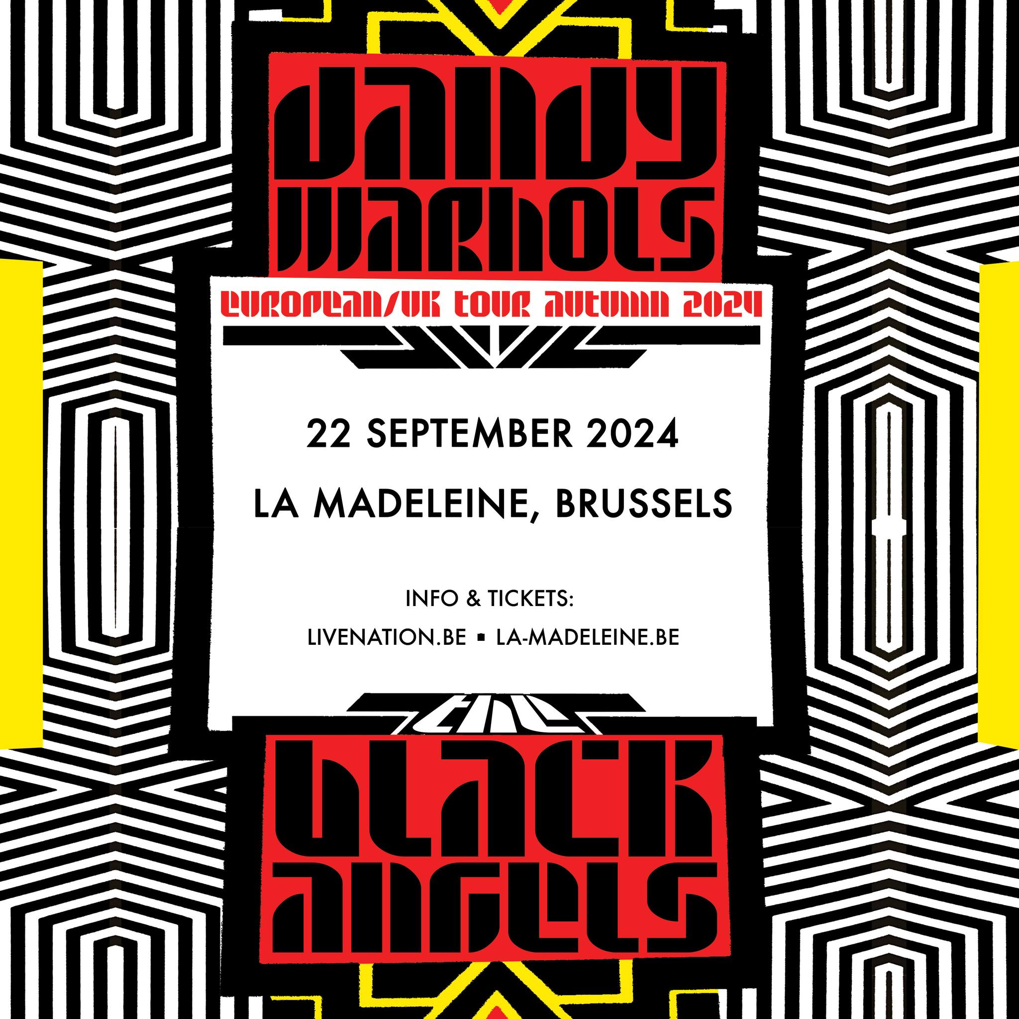 Billets The Dandy Warhols - The Black Keys (La Madeleine Bruxelles - Bruxelles)