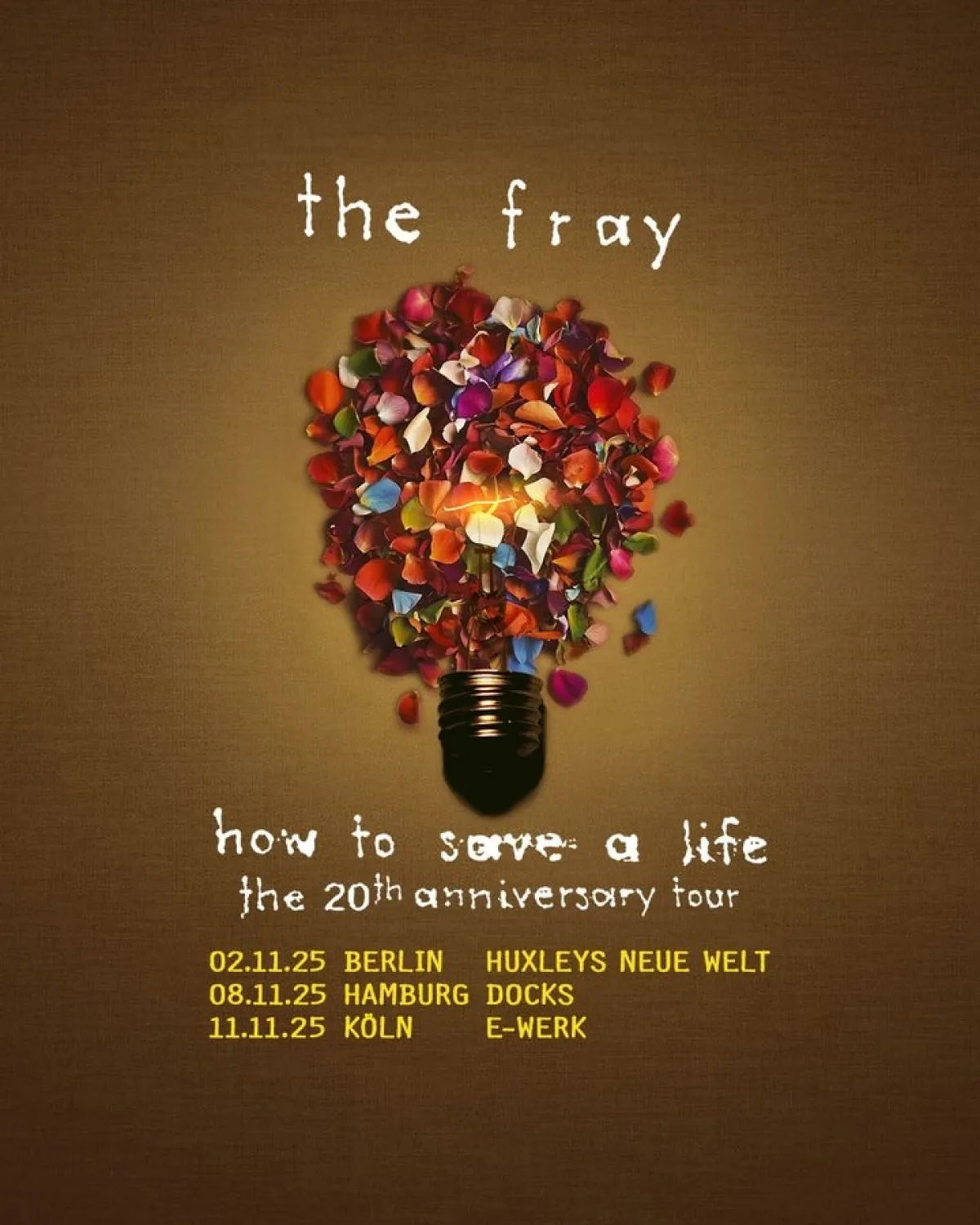 Billets The Fray (Huxleys Neue Welt - Berlin)