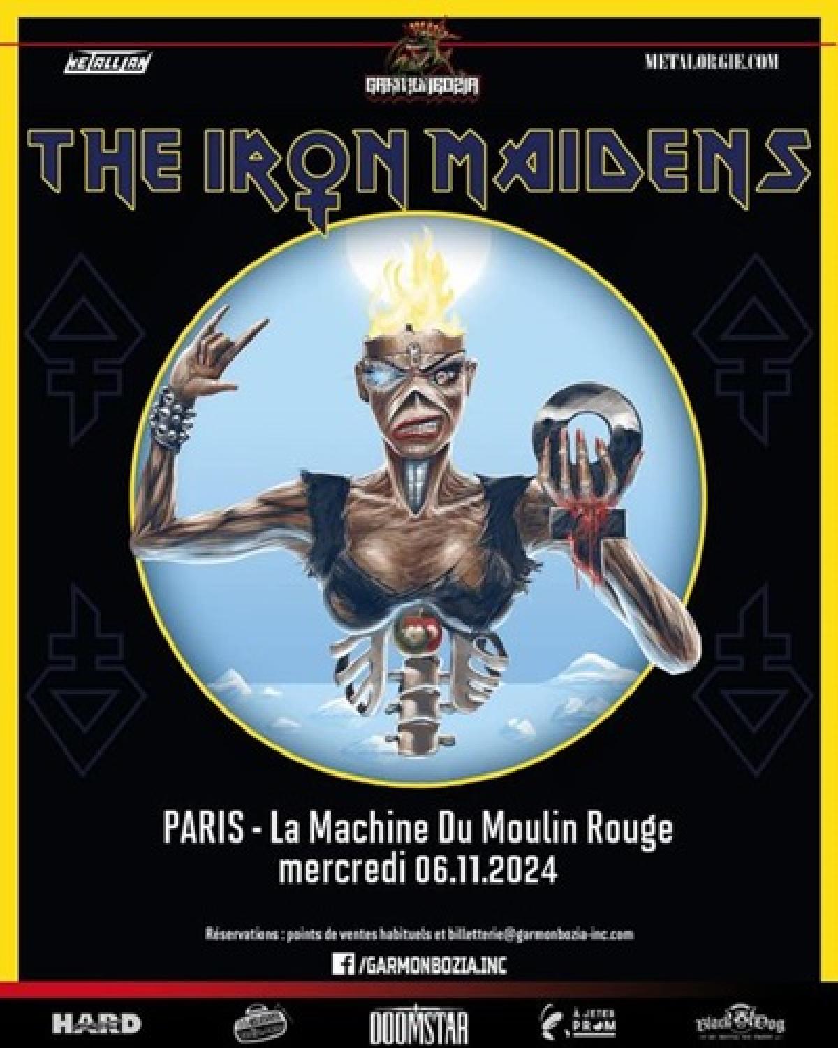 Billets The Iron Maidens (La Machine du Moulin Rouge - Paris)