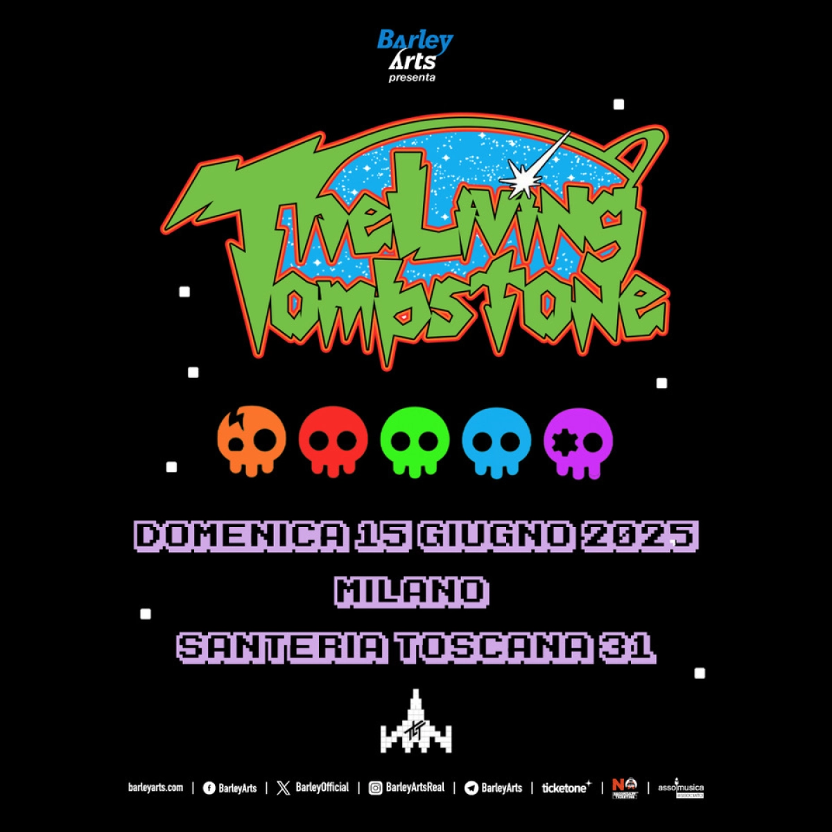 Billets The Living Tombstone (Santeria Toscana 31 - Milan)