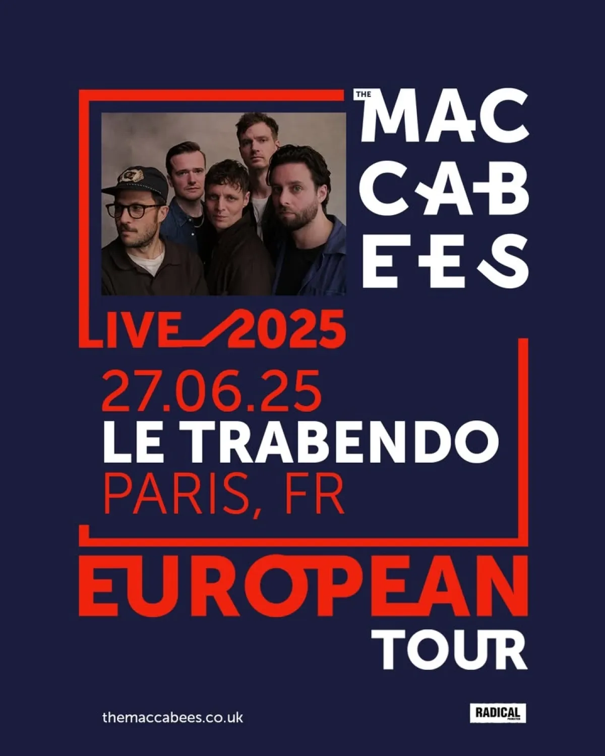 Billets The Maccabees (Le Trabendo - Paris)
