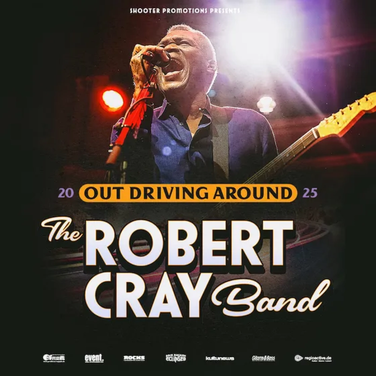 The Robert Cray Band - 2025 Out Driving Around Tour at Batschkapp Tickets
