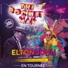 The Rocket Man - I'm Still Standing Tour - Tribute To Sir Elton John en Scenith Tickets