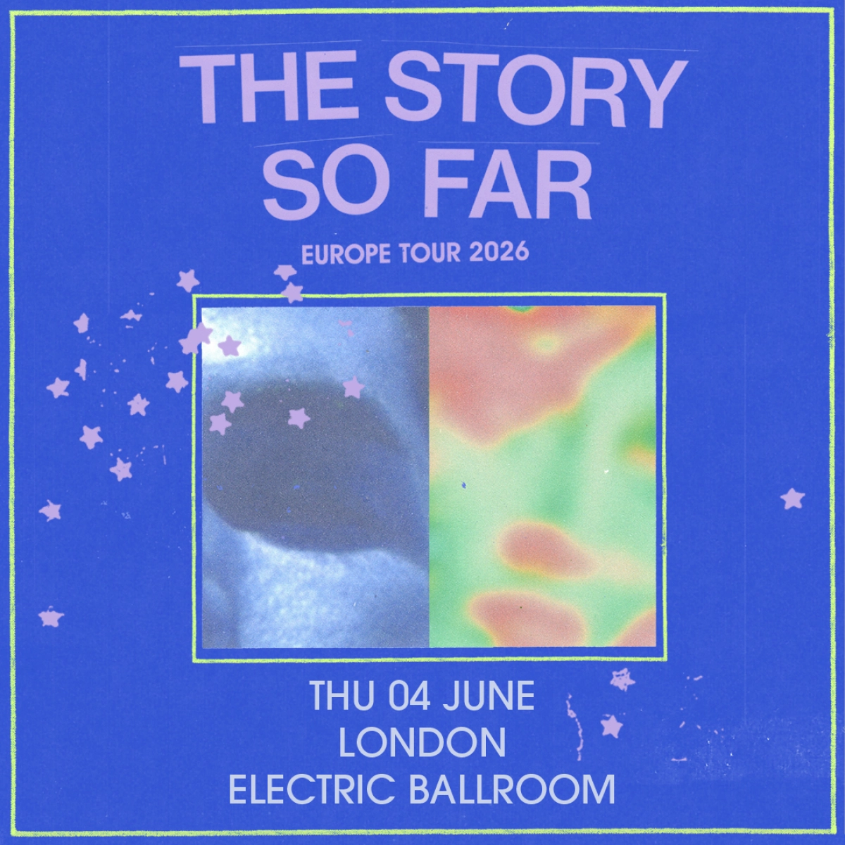 Billets The Story So Far (Electric Ballroom - Londres)