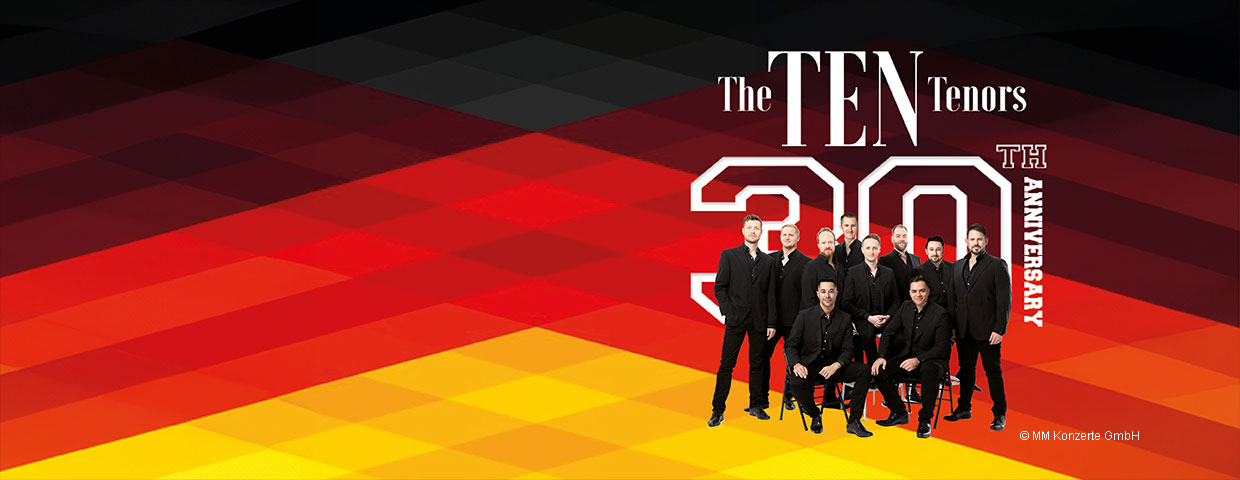 The Ten Tenors al Tanzbrunnen Köln Tickets