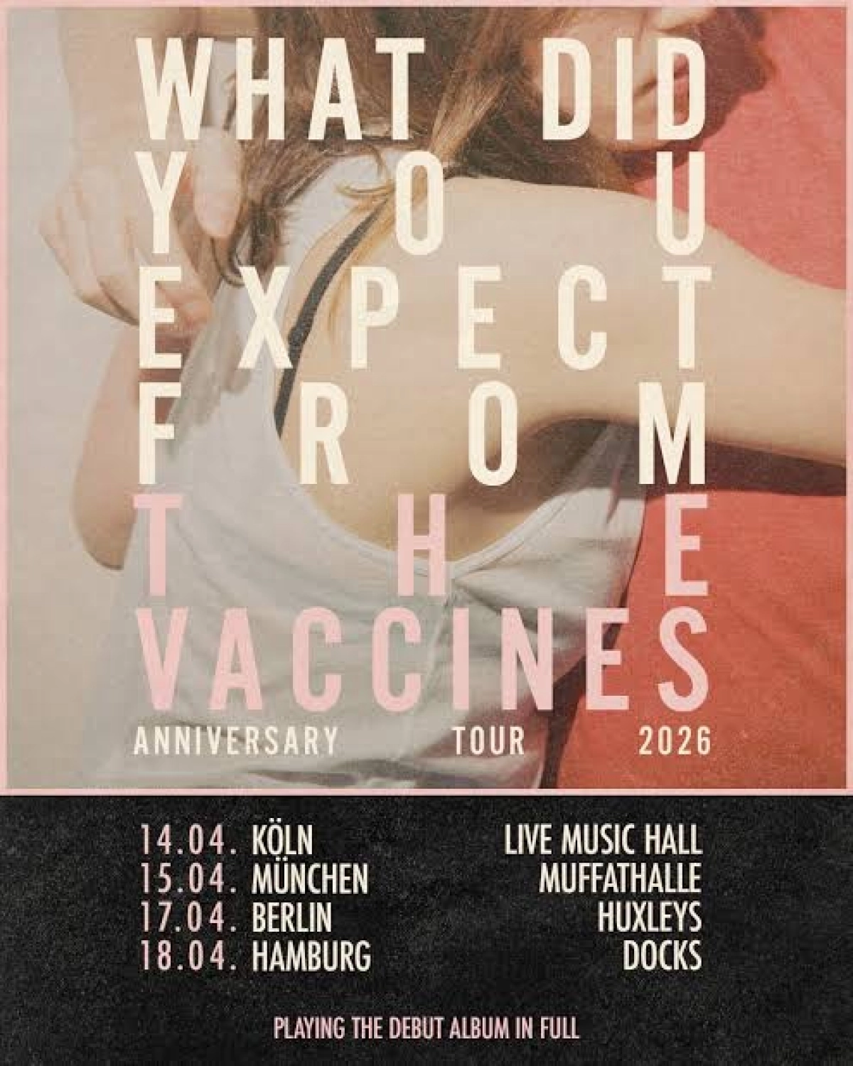 Billets The Vaccines (Live Music Hall - Cologne)