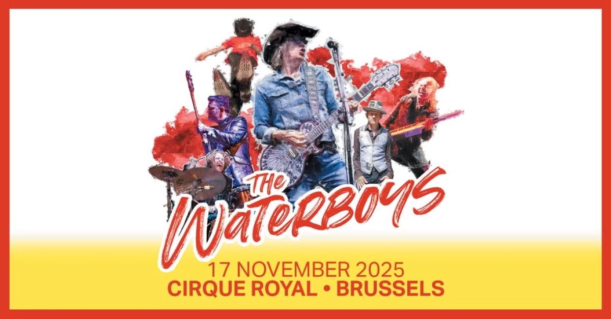 Billets The Waterboys (Cirque Royal Bruxelles - Bruxelles)