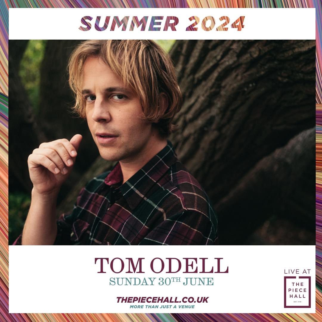 Tom Odell at The Piece Hall Halifax Tickets