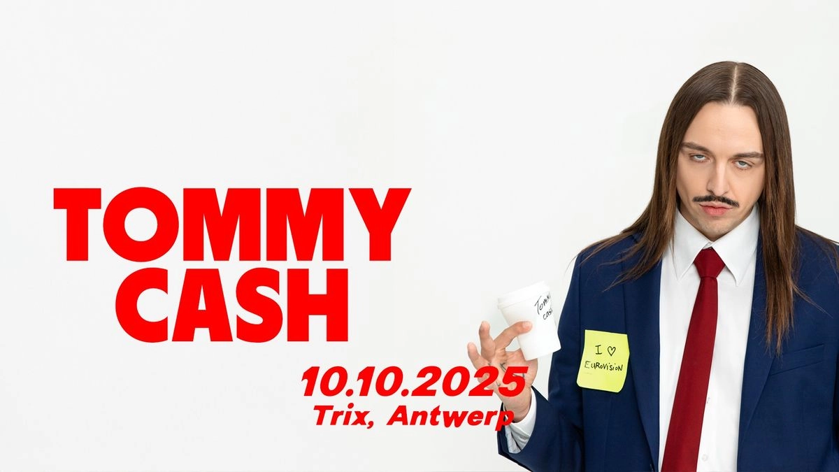 Billets Tommy Cash (Trix Antwerp - Borgerhout)