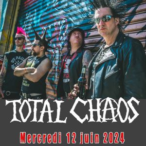Billets Total Chaos (Rock N Eat - Lyon)