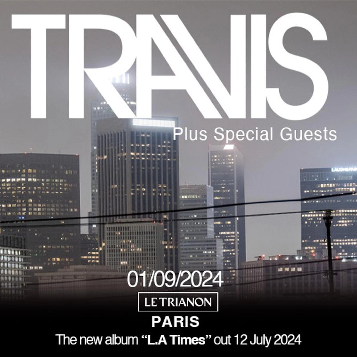 Travis at Le Trianon Tickets
