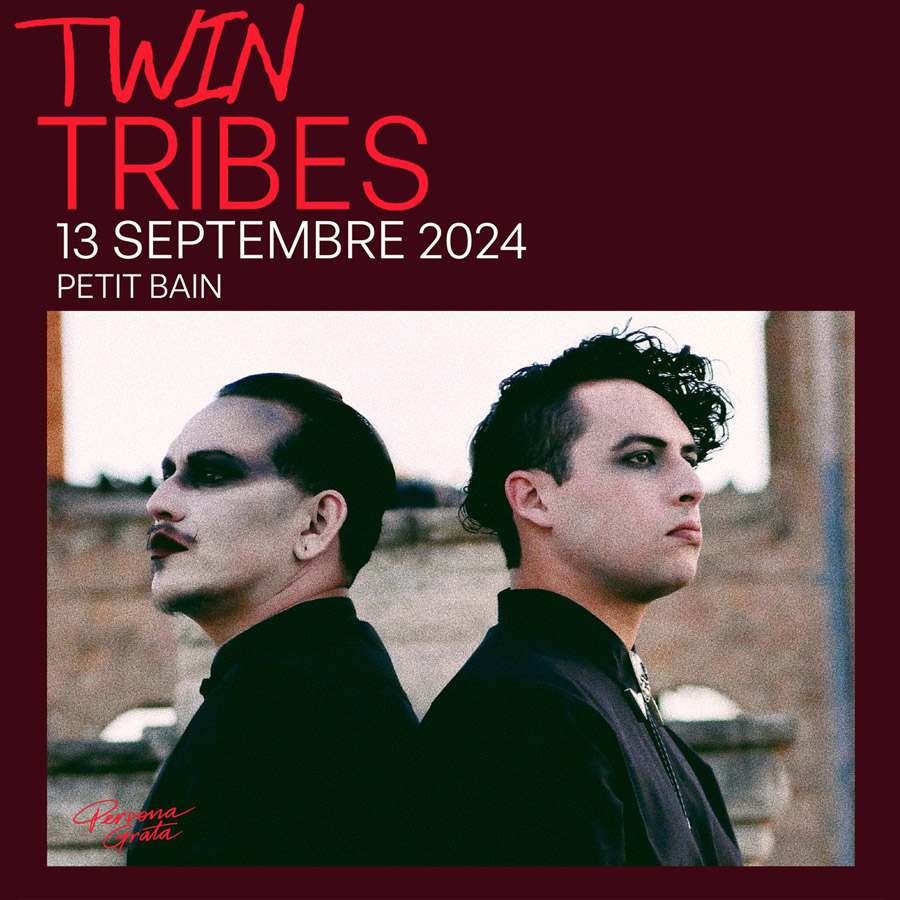 Billets Twin Tribes (Petit Bain - Paris)