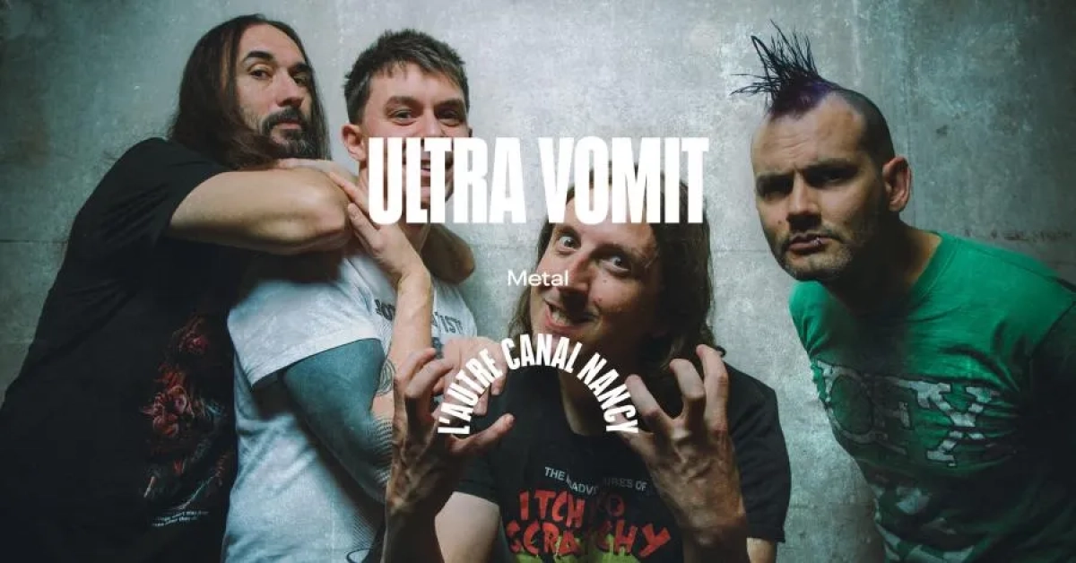 Billets Ultra Vomit (Autre Canal - Nancy)