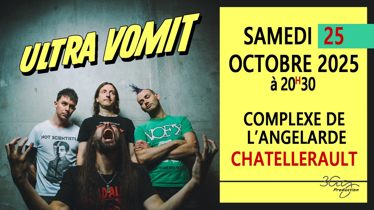 Billets Ultra Vomit (L'Angelarde - Chatellerault)