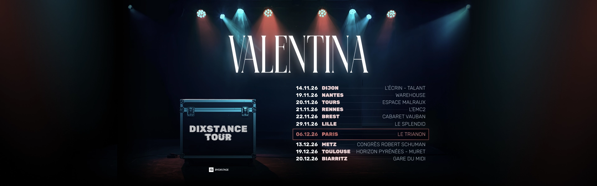 Billets Valentina (Le Trianon - Paris)