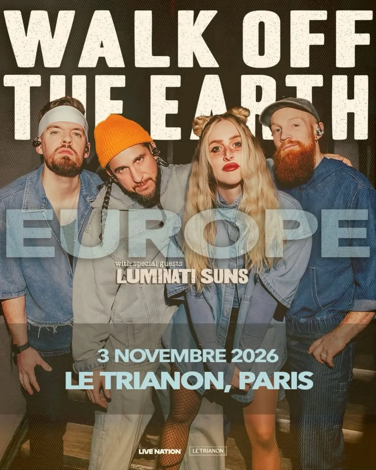 Walk Off The Earth en Le Trianon Tickets