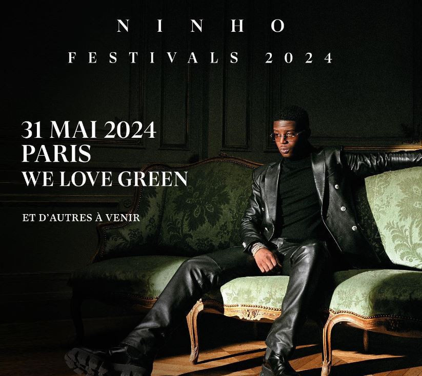 We Love Green 2024 : Ninho en Bois de Vincennes Tickets
