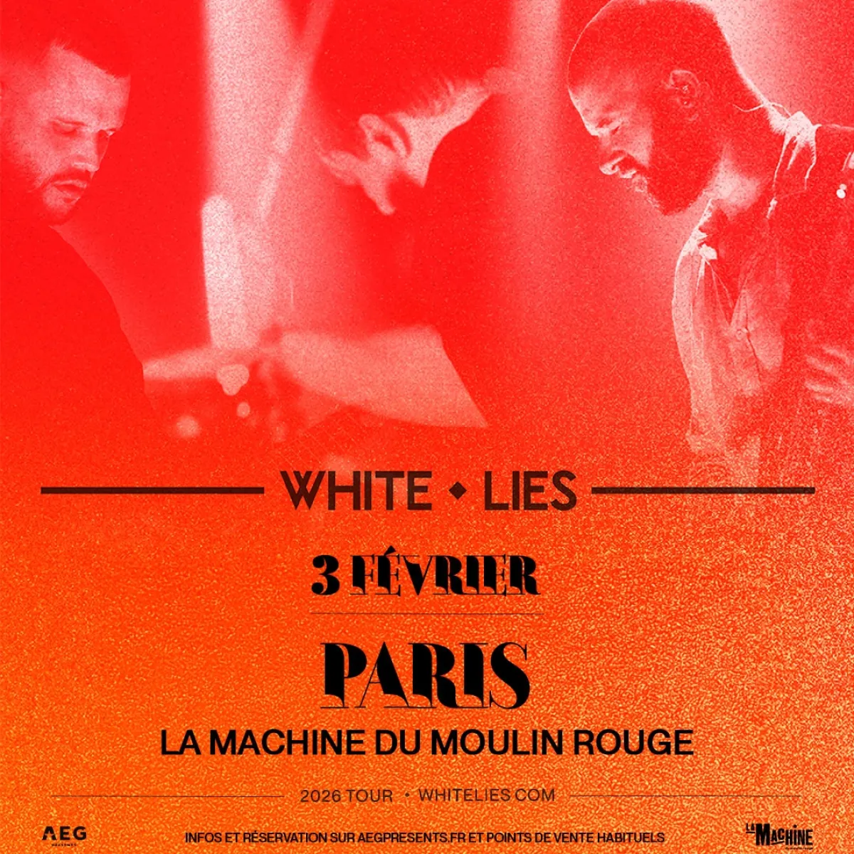 Billets White Lies (La Machine du Moulin Rouge - Paris)