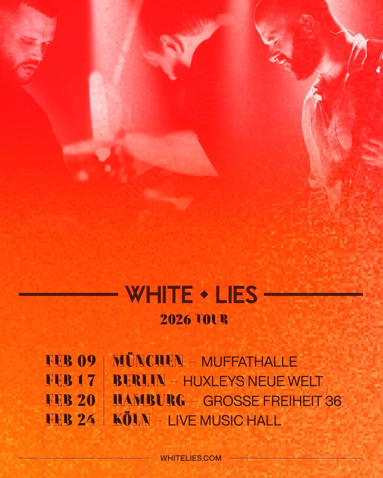 Billets White Lies (Live Music Hall - Cologne)