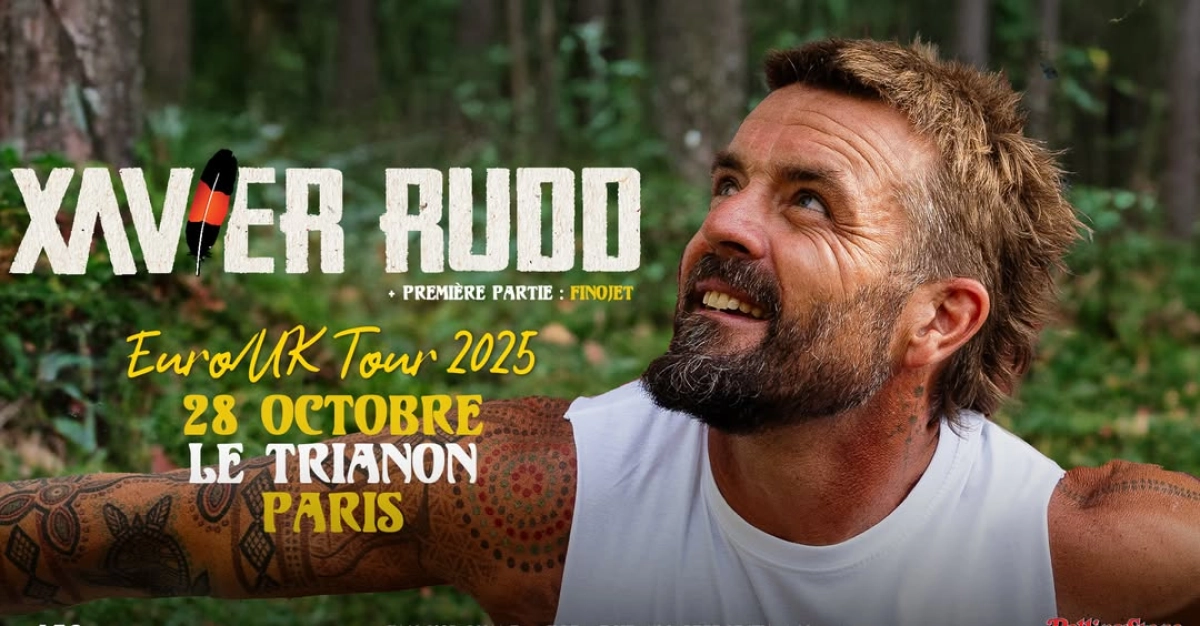 Billets Xavier Rudd (Le Trianon - Paris)