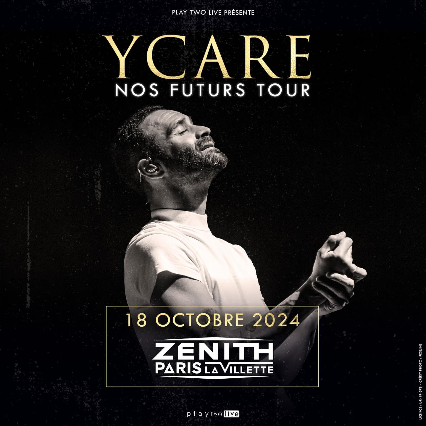 Billets Ycare - Nos Futurs Tour (Zenith Paris - Paris)