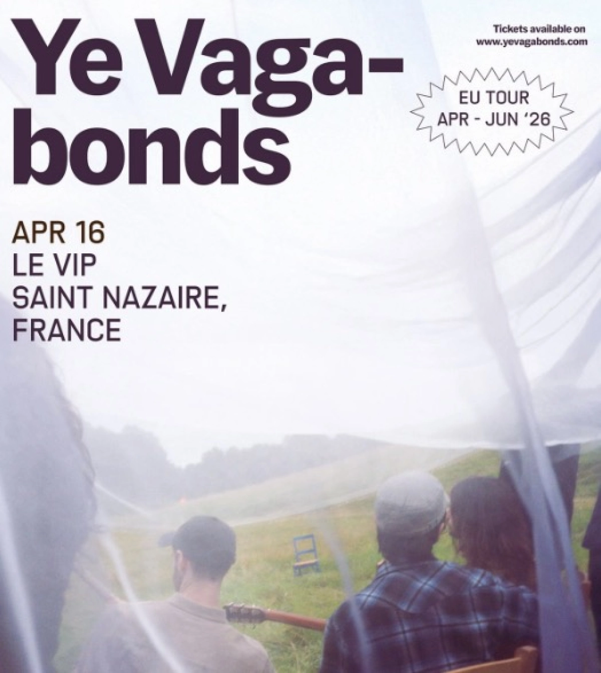 Ye Vagabonds en Le VIP Tickets