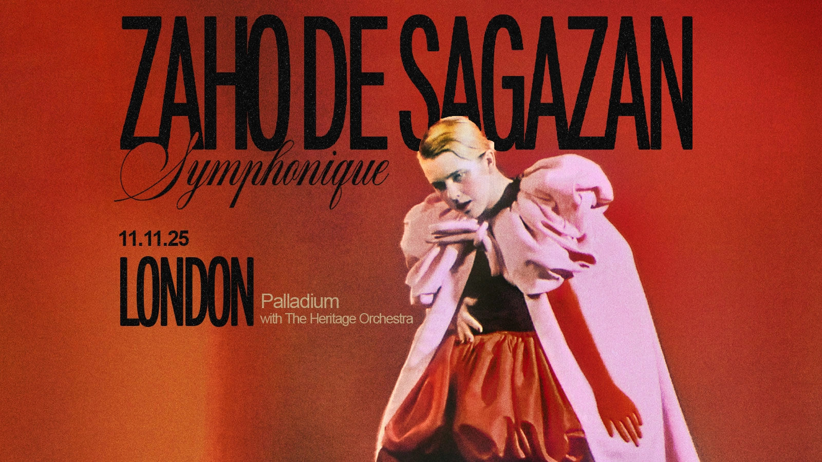 Billets Zaho de Sagazan (London Palladium - Londres)