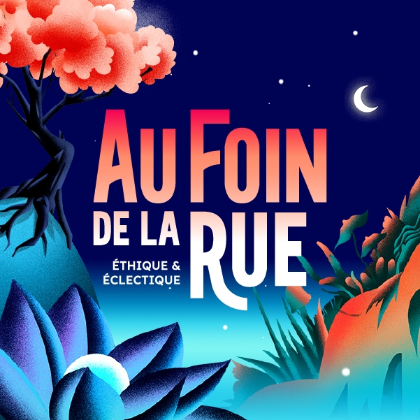 Au Foin De La Rue 2024 Tickets