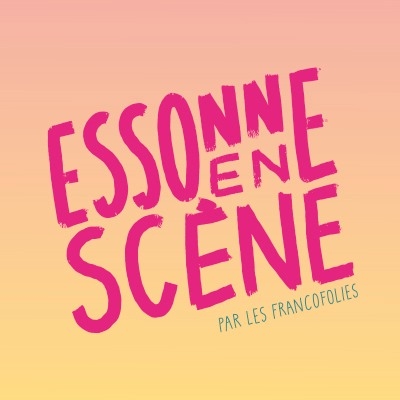 Essonne en Scene 2024 Tickets