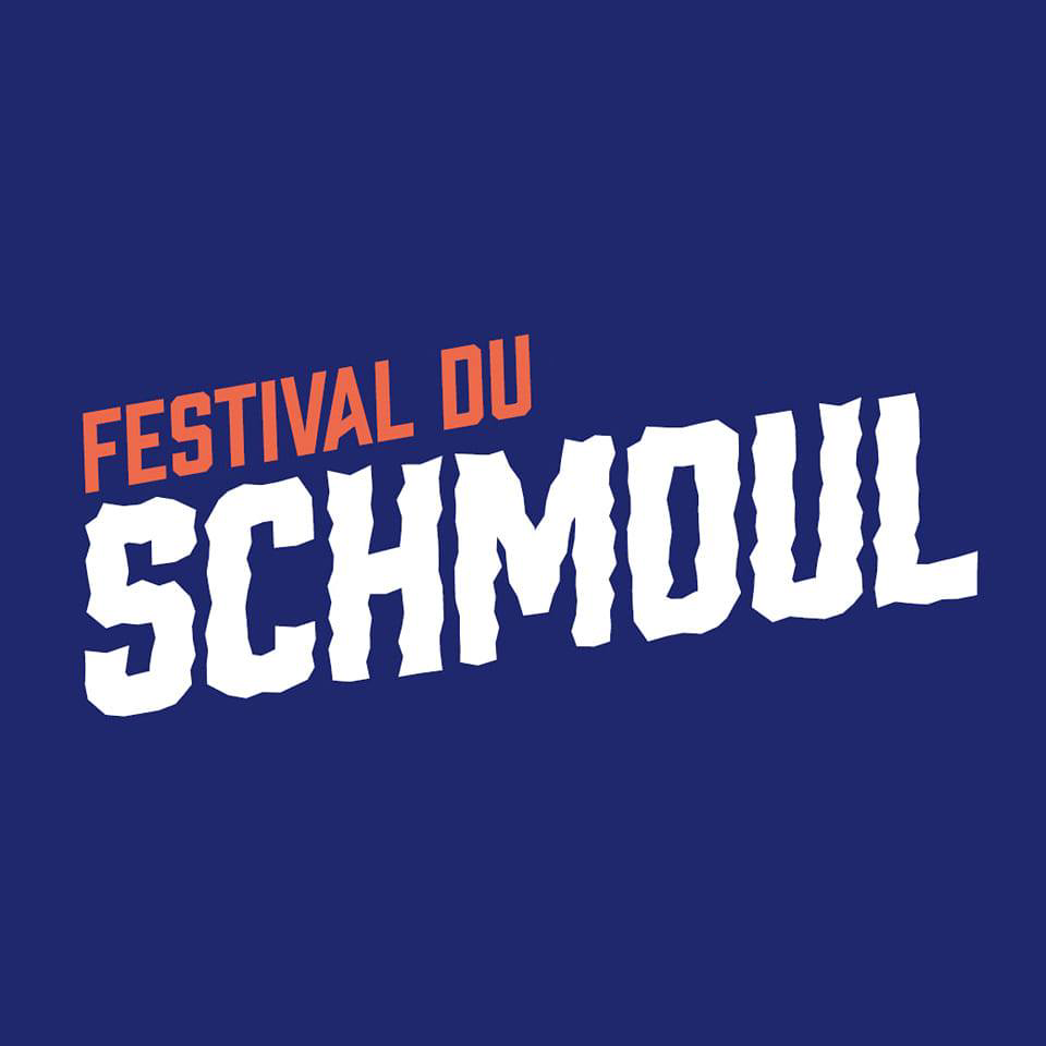 Festival du Schmoul Tickets