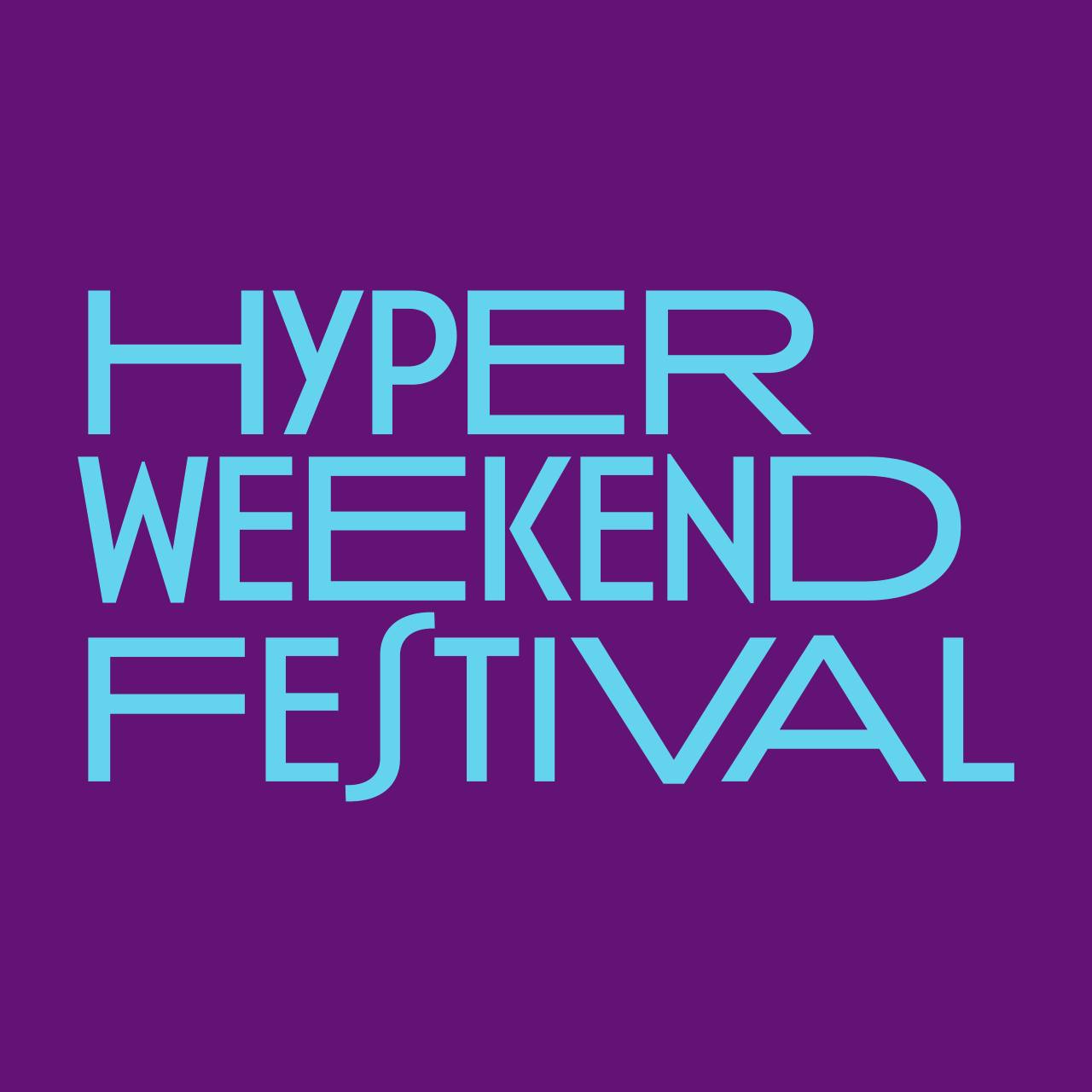 Billets Hyper Weekend Festival