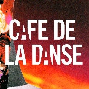 Billets Cafe De la Danse
