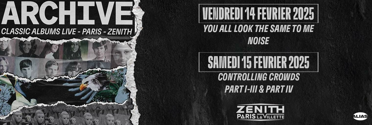 Archive annonce deux concerts au Zenith Paris !