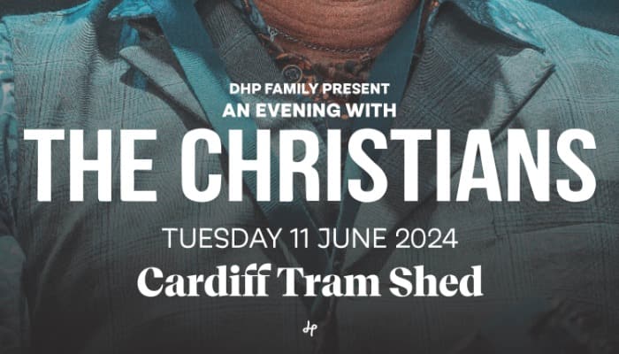 Billets An Evening With... The Christians (Tramshed Cardiff - Cardiff)